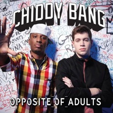 Opposite Of Adults mp3 Album by Chiddy Bang