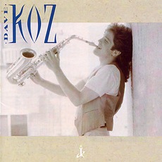 Dave Koz mp3 Album by Dave Koz