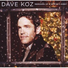 Memories Of A Winter's Night mp3 Album by Dave Koz