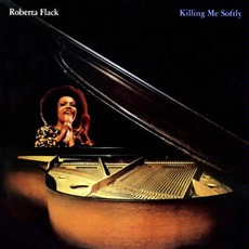 Killing Me Softly mp3 Album by Roberta Flack