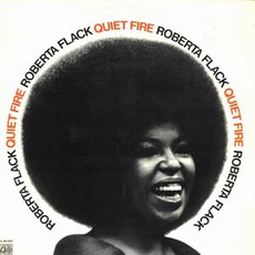 Quiet Fire mp3 Album by Roberta Flack