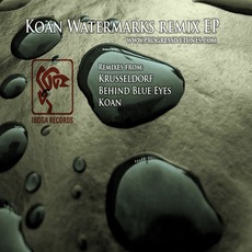 Watermarks: Remixes EP mp3 Album by Koan