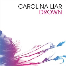 Drown mp3 Single by Carolina Liar