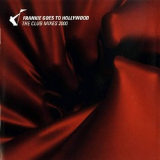 The Club Mixes 2000 mp3 Remix by Frankie Goes To Hollywood