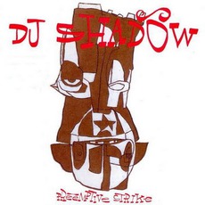Preemptive Strike mp3 Artist Compilation by DJ Shadow