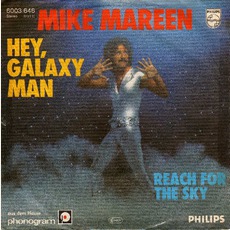 Hey, Galaxy Man mp3 Single by Mike Mareen