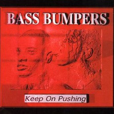 Keep On Pushing mp3 Single by Bass Bumpers