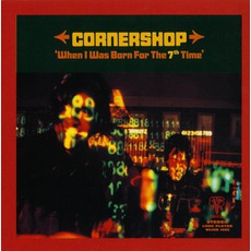 When I Was Born For The 7th Time mp3 Album by Cornershop