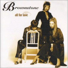 All For Love mp3 Artist Compilation by Brownstone