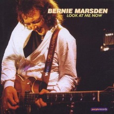Look At Me Now (Re-Issue) mp3 Album by Bernie Marsden