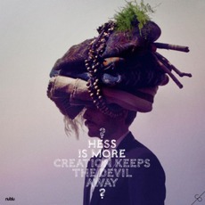 Creation Keeps The Devil Away mp3 Album by Hess Is More