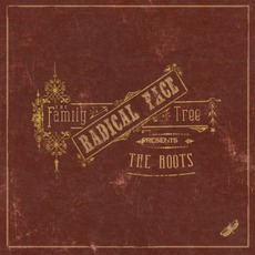 The Family Tree: The Roots mp3 Album by Radical Face
