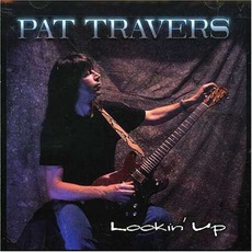 Lookin' Up mp3 Album by Pat Travers