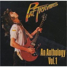 An Anthology, Volume 1 mp3 Artist Compilation by Pat Travers