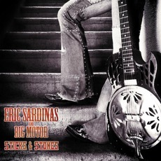 Sticks & Stones mp3 Album by Eric Sardinas And Big Motor