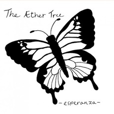 Esperanza mp3 Album by The Aether Tree