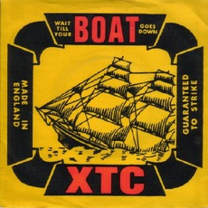 Wait Till Your Boat Goes Down mp3 Single by XTC