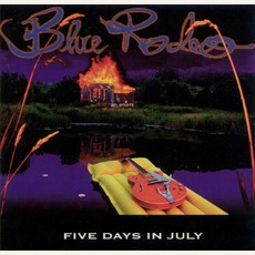 Five Days In July mp3 Album by Blue Rodeo