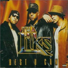 The Best U Can mp3 Single by Tha Liks