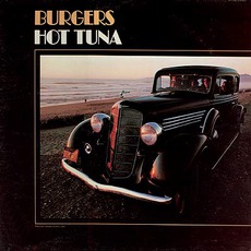 Burgers mp3 Album by Hot Tuna