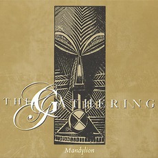 Mandylion (Re-Issue) mp3 Album by The Gathering