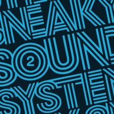 2 mp3 Album by Sneaky Sound System