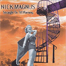 Straight On Till Morning mp3 Album by Nick Magnus