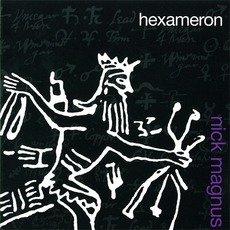 Hexameron mp3 Album by Nick Magnus
