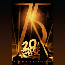 20th Century Fox: 75 Years Of Great Film Music mp3 Compilation by Various Artists