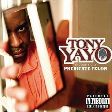 Thoughts Of A Predicate Felon mp3 Album by Tony Yayo