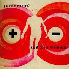 Spit On A Stranger mp3 Album by Pavement