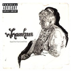 Hand Over Your Loved Ones mp3 Album by Wheatus