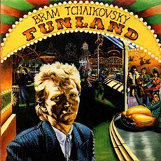Funland mp3 Album by Bram Tchaikovsky