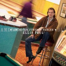 American Jukebox Fables mp3 Album by Ellis Paul