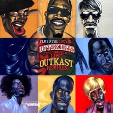 Outskirts: The Unofficial Lost OutKast Remixes mp3 Remix by OutKast