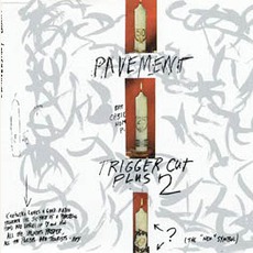 Trigger Cut mp3 Single by Pavement