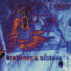 Ode To Deodorant / Brothers + Sisters mp3 Single by Coldplay