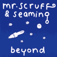 Beyond mp3 Single by Mr. Scruff