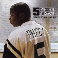 Ventilation: Da LP mp3 Album by Phife Dawg