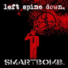 Smartbomb mp3 Album by Left Spine Down