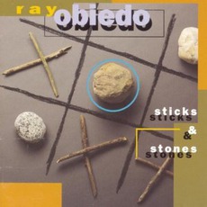 Sticks & Stones mp3 Album by Ray Obiedo