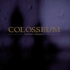 Chapter 1: Delirium mp3 Album by Colosseum