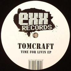 Time For Livin EP mp3 Album by Tomcraft
