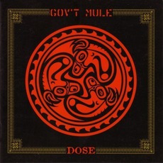 Dose mp3 Album by Gov't Mule
