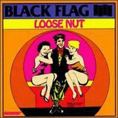 Loose Nut mp3 Album by Black Flag