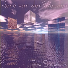 Pro Sequentia mp3 Album by René Van Der Wouden
