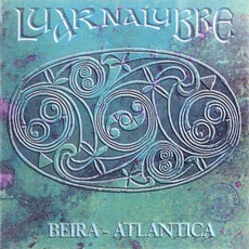 Beira-Atlántica mp3 Album by Luar Na Lubre