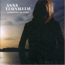 Somebody Outside mp3 Album by Anna Ternheim