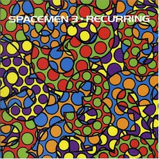 Recurring mp3 Album by Spacemen 3