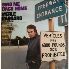 Sing Me Back Home mp3 Album by Merle Haggard & The Strangers